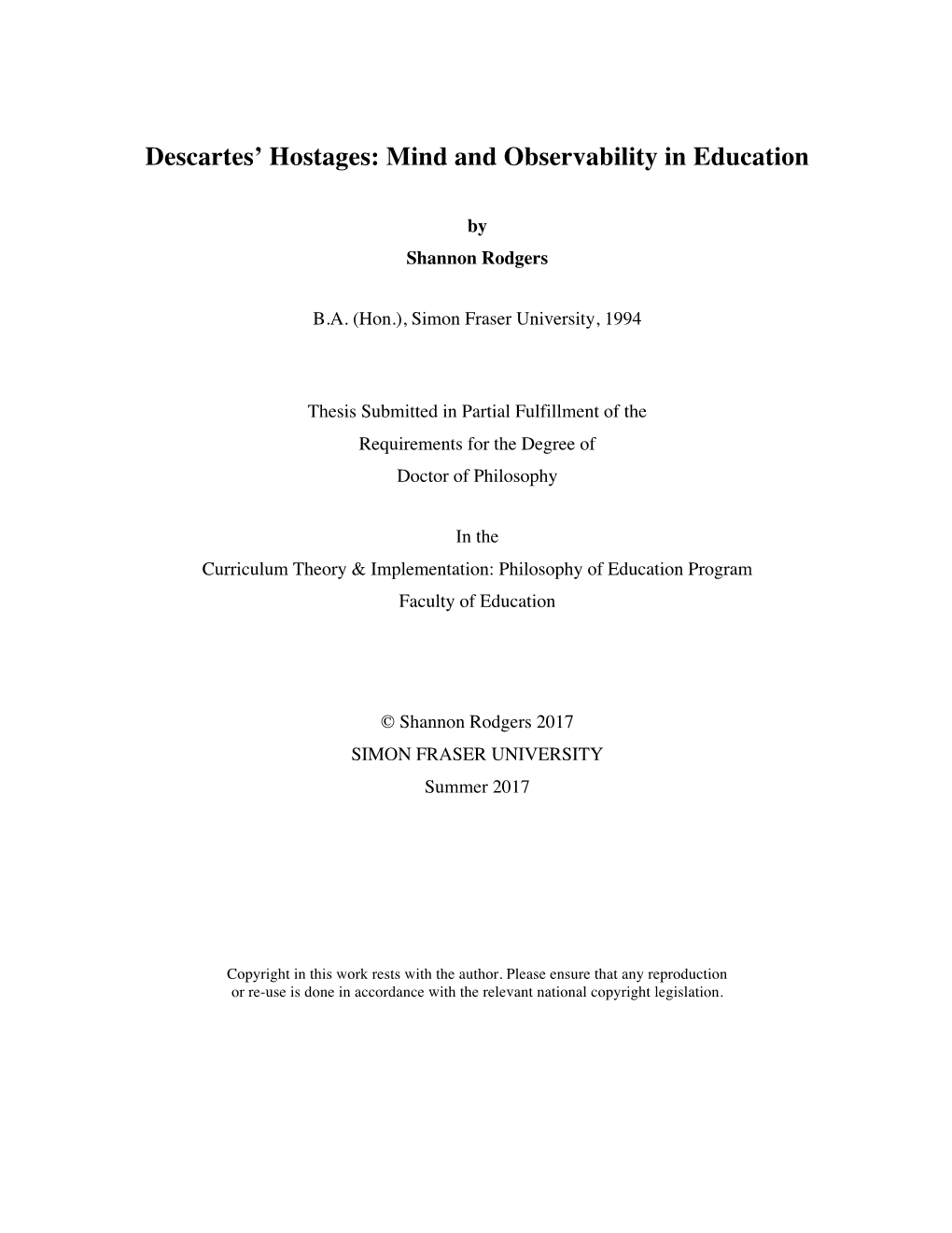 Descartes' Hostages: Mind and Observability in Education