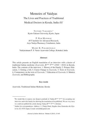 Memoirs of Vaidyas the Lives and Practices of Traditional Medical Doctors in Kerala, India (8)*