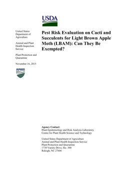 Pest Risk Evaluation on Cacti and Succulents for Light Brown Apple Moth