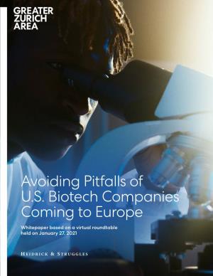 Avoiding Pitfalls of U.S. Biotech Companies Coming to Europe
