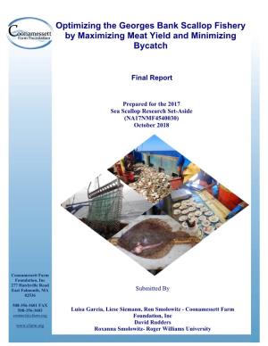 Optimizing the Georges Bank Scallop Fishery by Maximizing Meat Yield and Minimizing Bycatch