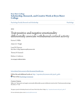 Trait Positive and Negative Emotionality Differentially Associate Withdiurnal Cortisol Activity Karissa G