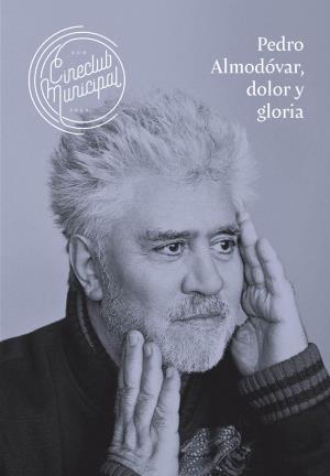 Pedro Almodóvar, Dolor Y Gloria