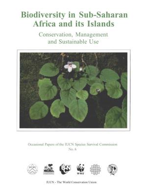 Biodiversity in Sub-Saharan Africa and Its Islands Conservation, Management and Sustainable Use