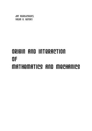 Origin and Interaction of Mathematics and Mechanics