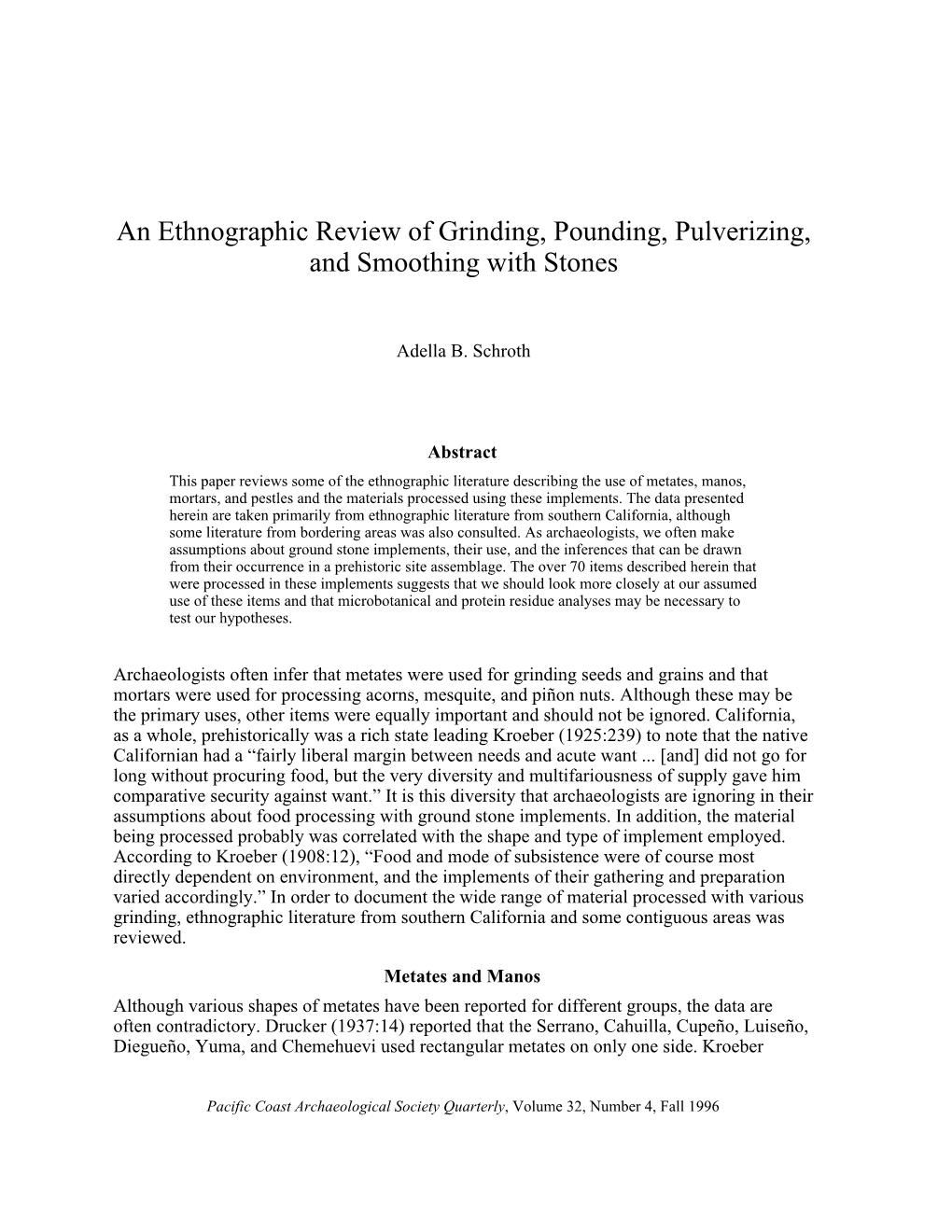 An Ethnographic Review of Grinding, Pounding, Pulverizing, and Smoothing with Stones