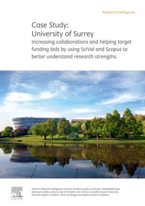 Case Study: University of Surrey Increasing Collaborations and Helping Target Funding Bids by Using Scival and Scopus to Better Understand Research Strengths