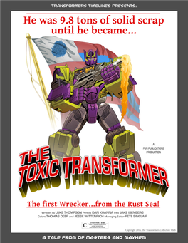 A Tale from of Masters and Mayhem Transformers Timelines Presents