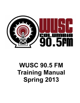 WUSC 90.5 FM Training Manual Spring 2013
