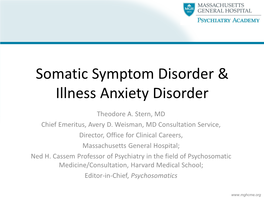 Somatic Symptom Disorder & Illness Anxiety Disorder