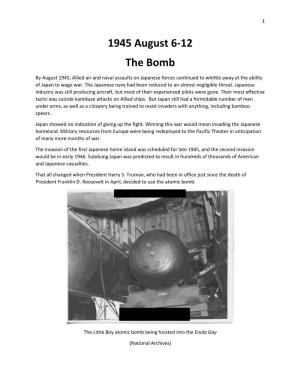 1945 August 6-12 the Bomb
