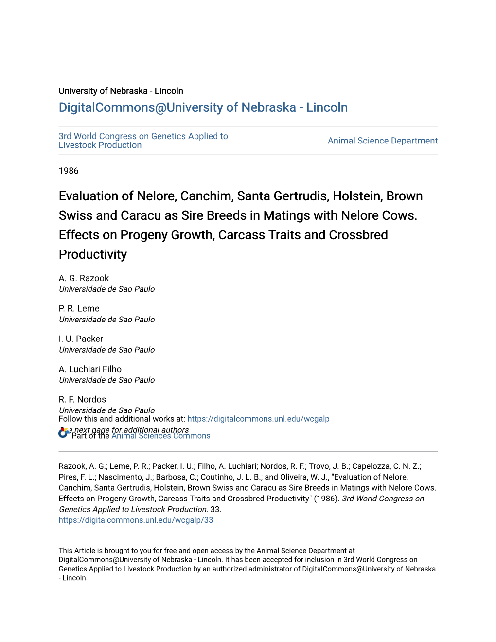 Evaluation of Nelore, Canchim, Santa Gertrudis, Holstein, Brown Swiss and Caracu As Sire Breeds in Matings with Nelore Cows