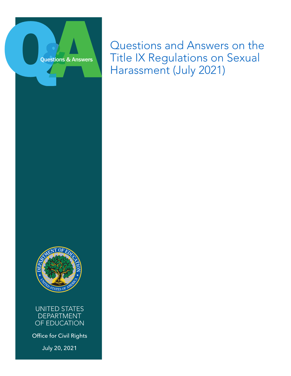 Questions and Answers on the Title IX Regulations on Sexual Harassment