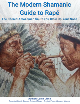 The Modern Shamanic Guide to Rapé