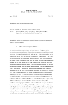 SPECIAL MEETING BOARD of MAYOR and ALDERMEN April 15, 2002 7:00 PM Mayor Baines Called the Special Meeting to Order. The