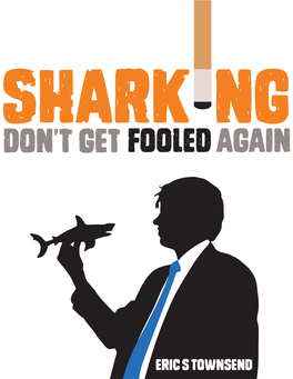 Sharking — Don’T Get Fooled Again