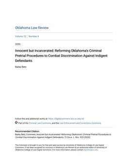 Innocent but Incarcerated: Reforming Oklahoma’S Criminal Pretrial Procedures to Combat Discrimination Against Indigent Defendants