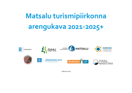 Matsalu Turismipiirkonna Arengukava 2021-2025+