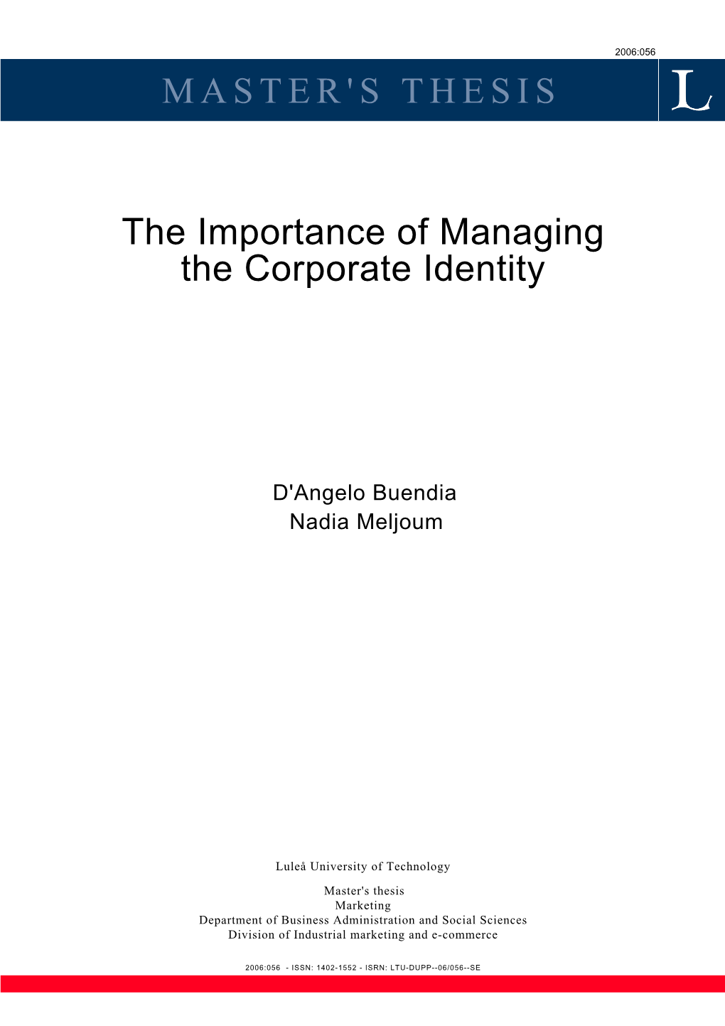 The Importance of Managing the Corporate Identity