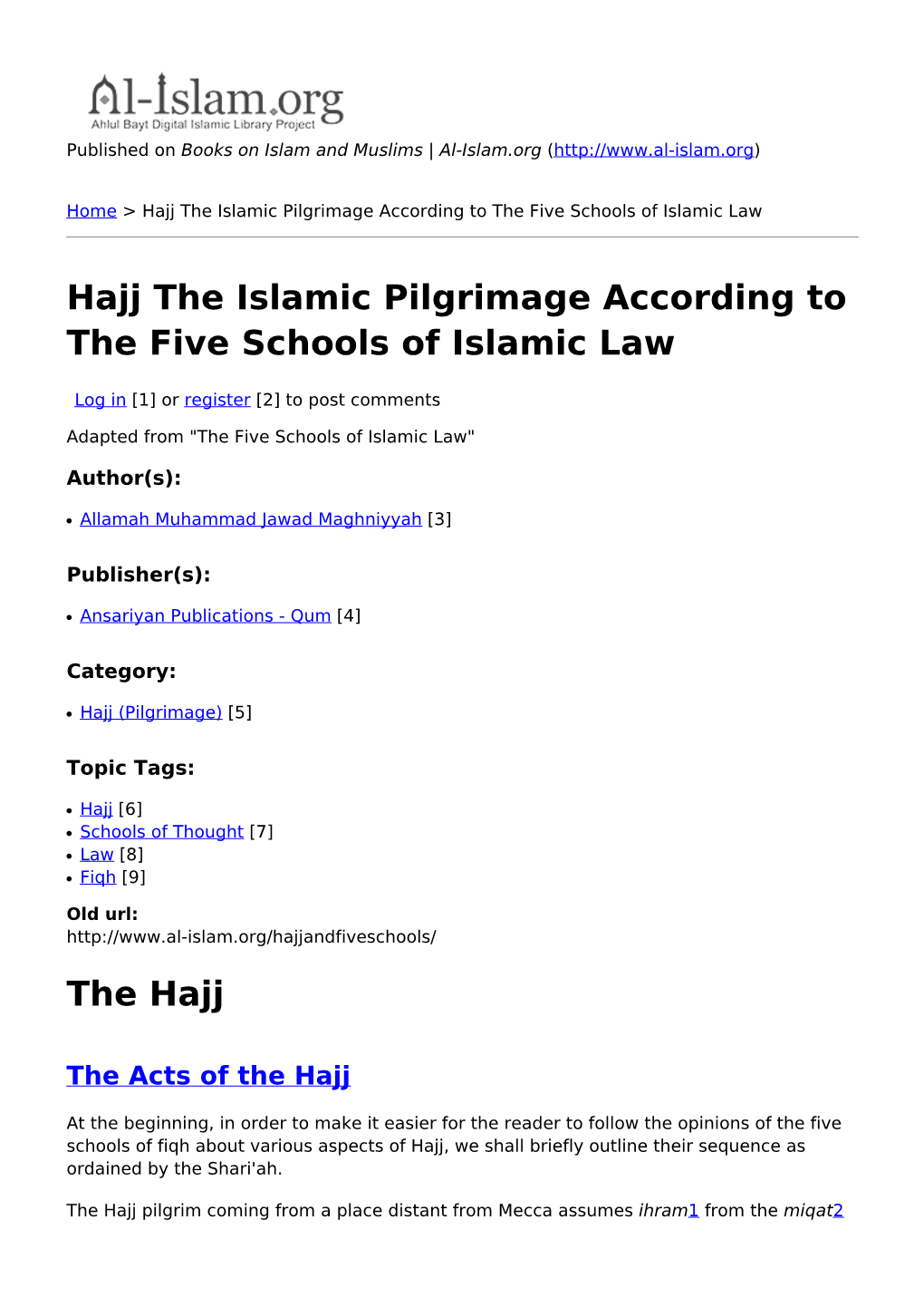 Hajj the Islamic Pilgrimage According to the Five Schools of Islamic Law
