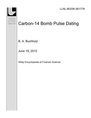 Carbon-14 Bomb Pulse Dating