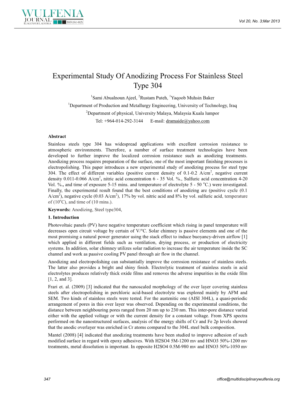 Experimental Study of Anodizing Process for Stainless Steel Type 304