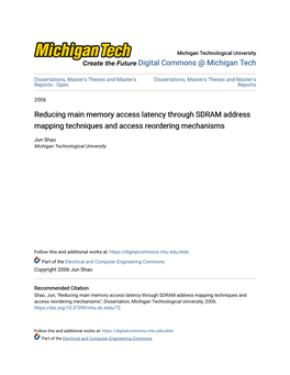 Reducing Main Memory Access Latency Through SDRAM Address Mapping Techniques and Access Reordering Mechanisms
