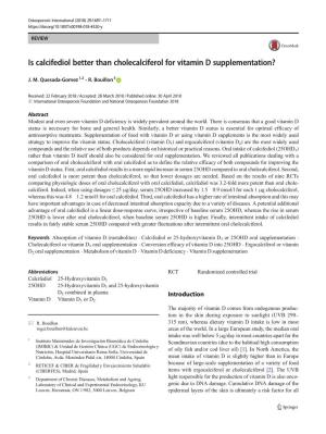 Is Calcifediol Better Than Cholecalciferol for Vitamin D Supplementation?