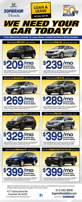 WE NEED YOUR CAR TODAY! 3 Years Maintenance Included* on Leases Shown | Curbside Test Drive & Delivery Available