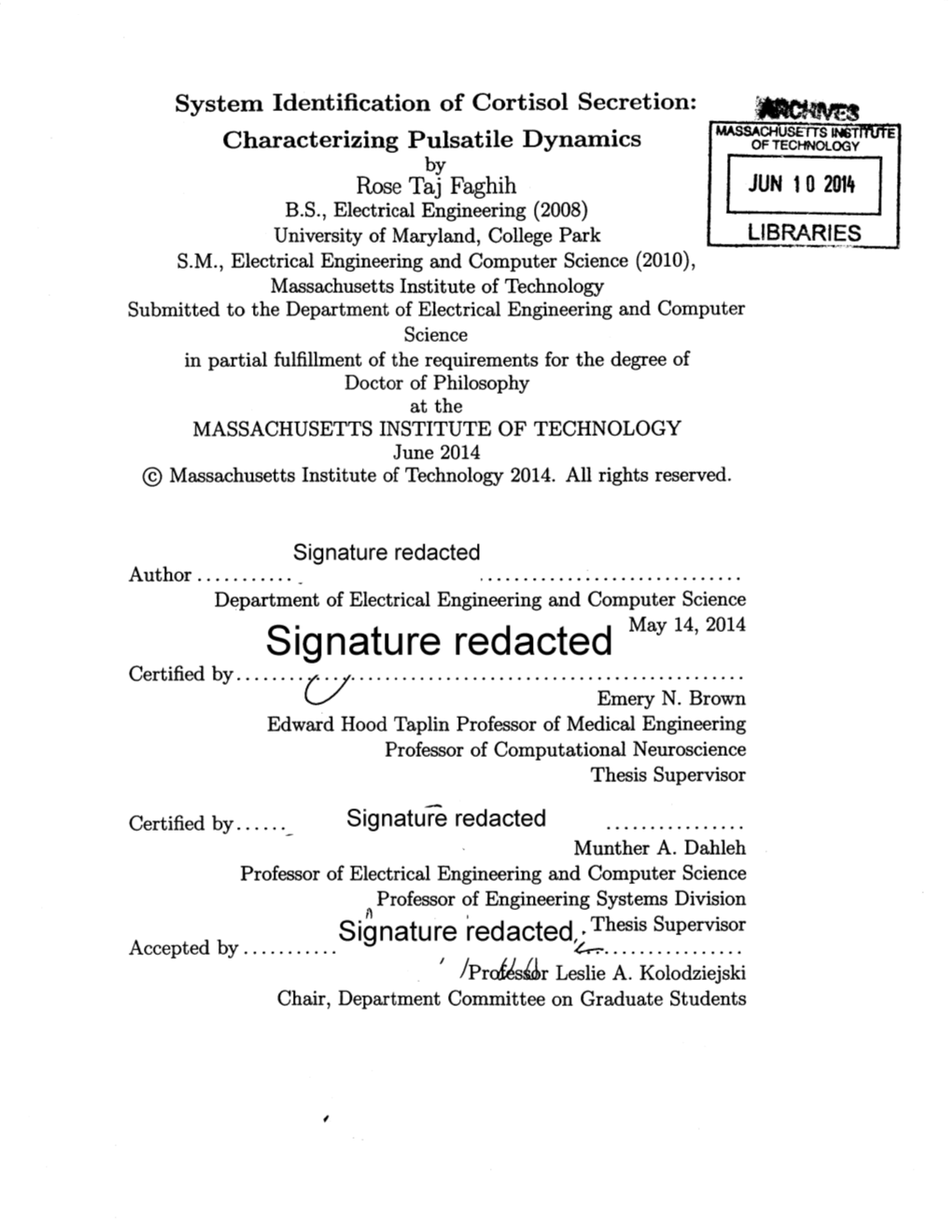 Signature Redacted May 14,2014 Certified By