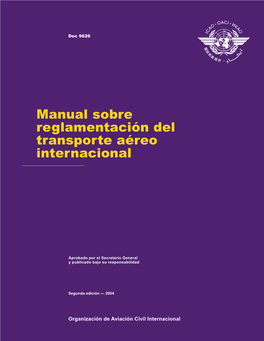 Manual Sobre Reglamentación Del Transporte Aéreo Internacional