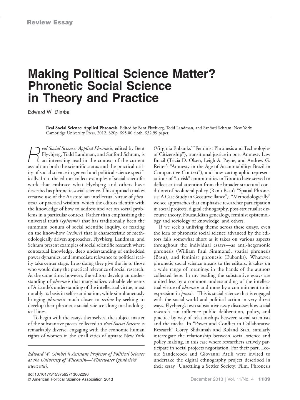 Making Political Science Matter? Phronetic Social Science in Theory and Practice