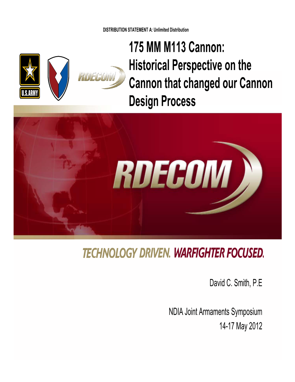 175 MM M113 Cannon: Historical Perspective on the P Cannon That