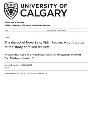 The Dialect of Novo Selo, Vidin Region: a Contribution to the Study of Mixed Dialects