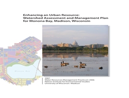 Enhancing an Urban Resource: Watershed Assessment and Management Plan for Monona Bay, Madison, Wisconsin