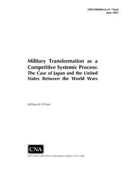 Military Transformation As a Competitive Systemic Process: the Case of Japan and the United States Between the World Wars