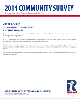 2014 COMMUNITY SURVEY an Assessment by Citizens of Richland’S Strategic Leadership Plan