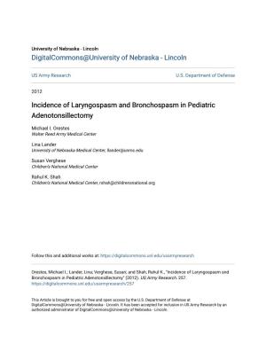 Incidence of Laryngospasm and Bronchospasm in Pediatric Adenotonsillectomy