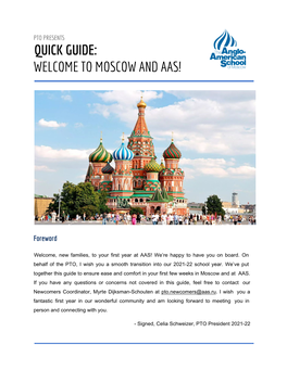 Quick Guide: Welcome to Moscow and Aas!