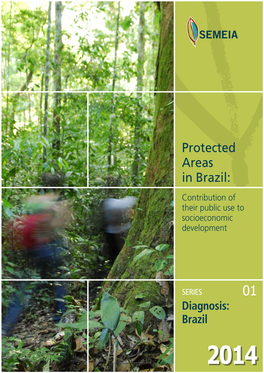 Protected Areas in Brazil: Contribution of Their Public Use to Socioeconomic Development