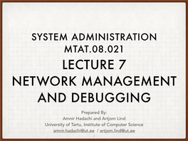 Lecture 7 Network Management and Debugging