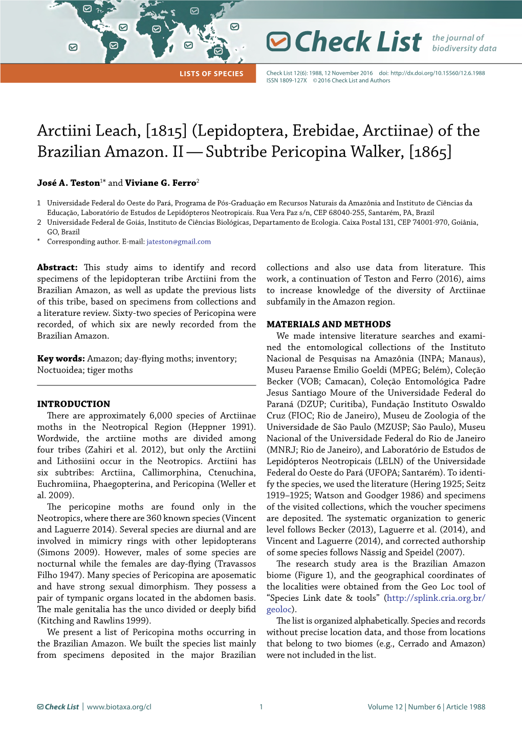 Check List Lists of Species Check List 12(6): 1988, 12 November 2016 Doi: ISSN 1809-127X © 2016 Check List and Authors