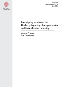 Investigating Strains on the Oseberg Ship Using Photogrammetry and Finite Element Modeling