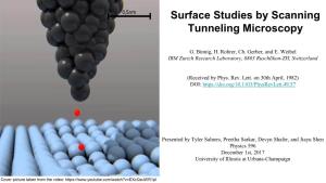 Surface Studies by Scanning Tunneling Microscopy