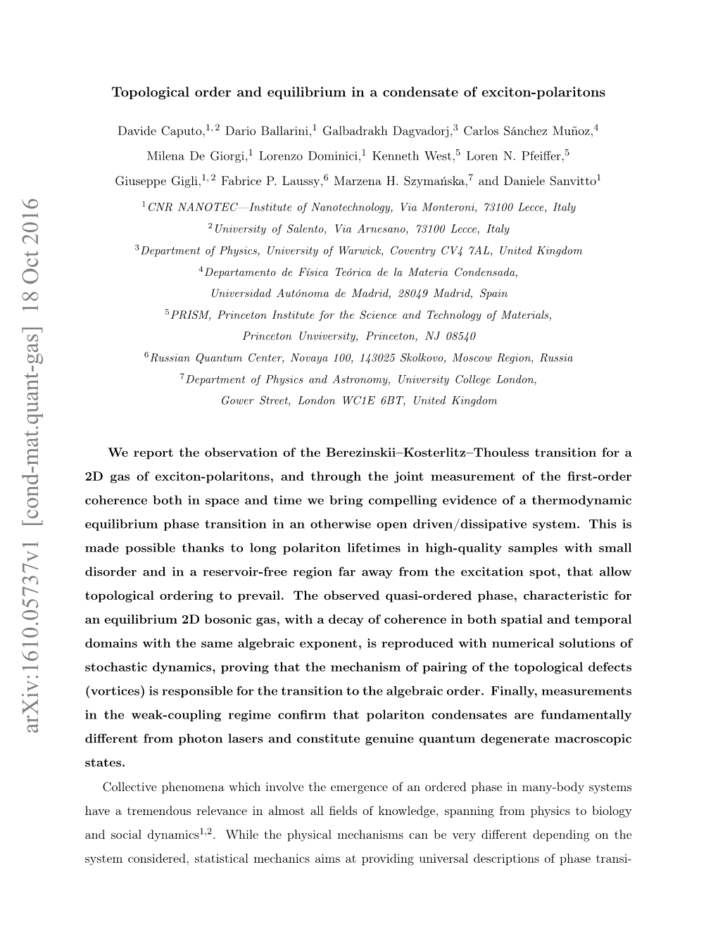 Arxiv:1610.05737V1 [Cond-Mat.Quant-Gas] 18 Oct 2016 Diﬀerent from Photon Lasers and Constitute Genuine Quantum Degenerate Macroscopic States