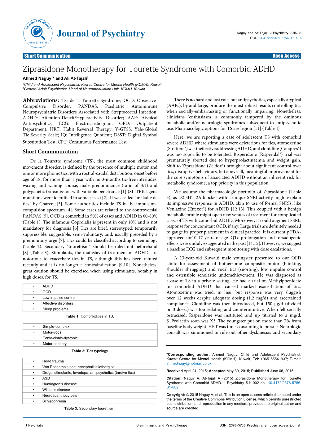 Ziprasidone Monotherapy for Tourette Syndrome with Comorbid ADHD