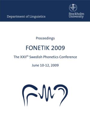Proceedings Fonetik 2009