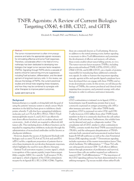 A Review of Current Biologics Targeting OX40, 4-1BB, CD27, and GITR