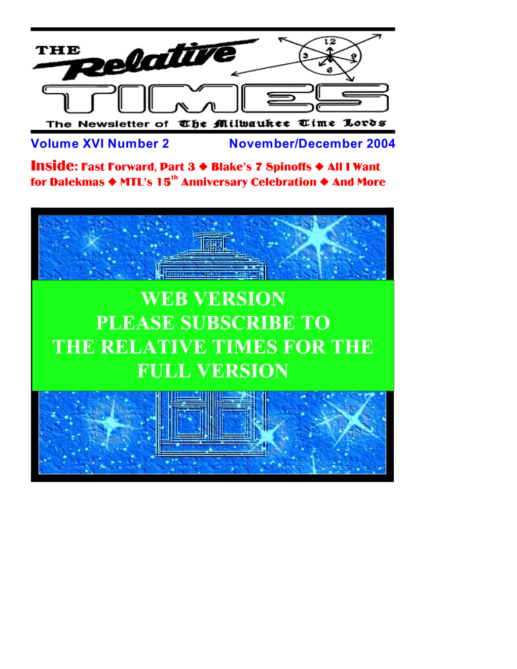 Web Version Please Subscribe to the Relative Times For