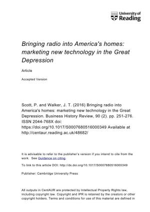 Bringing Radio Into America's Homes: Marketing New Technology in the Great Depression